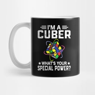 I'm A Cuber What's Your Superpower? Cube Puzzle Gamer Mug